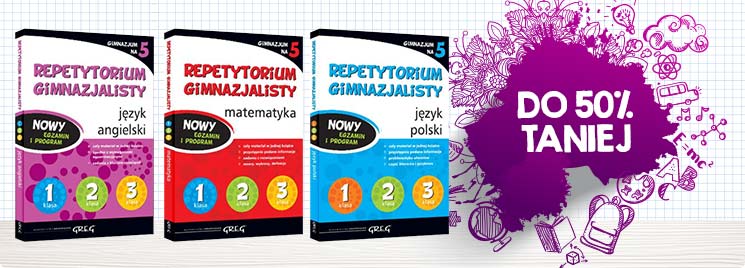 Seria repetytorium gimnazjalisty do 50% taniej!