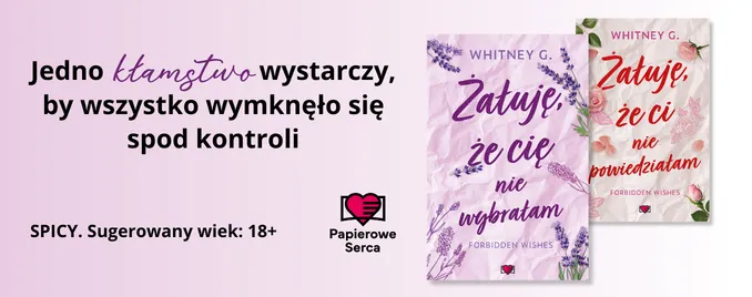 �a�uj� �e Ci� nie wybra�am