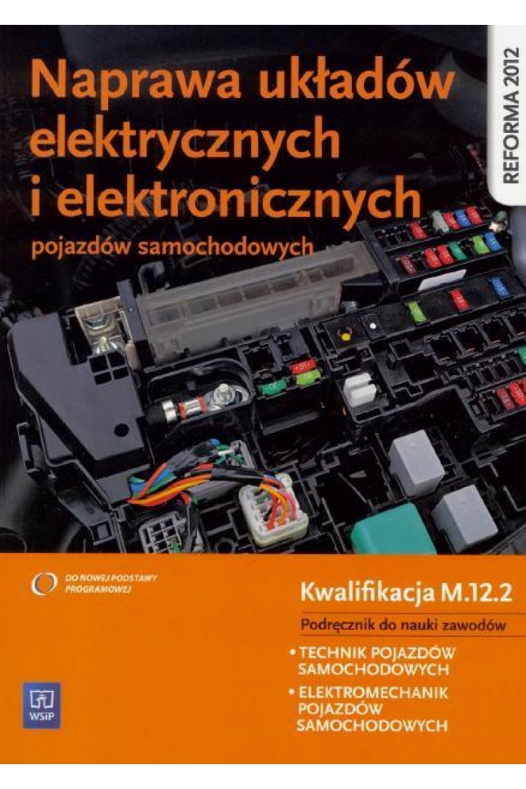 Naprawa Układów Elektrycznych I Elektronicznych Pojazdów Samochodowych Pdf