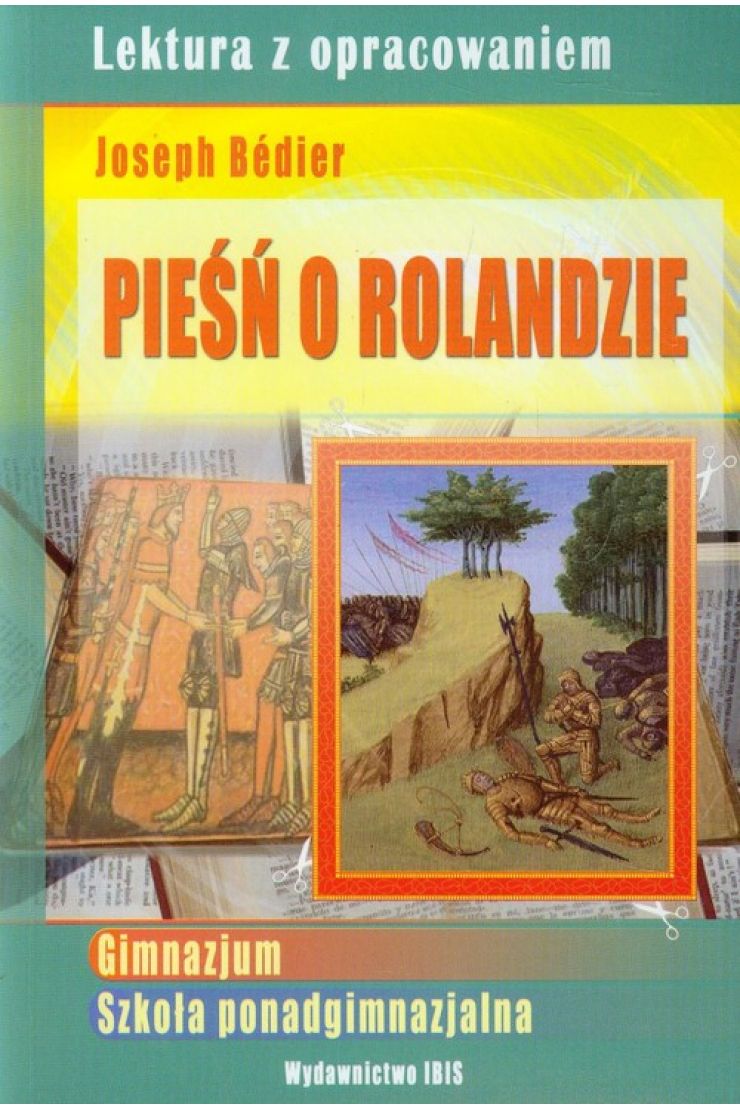 Pieśń o Rolandzie. Lektura z opracowaniem Agnieszka Nożyńska-Demianiuk