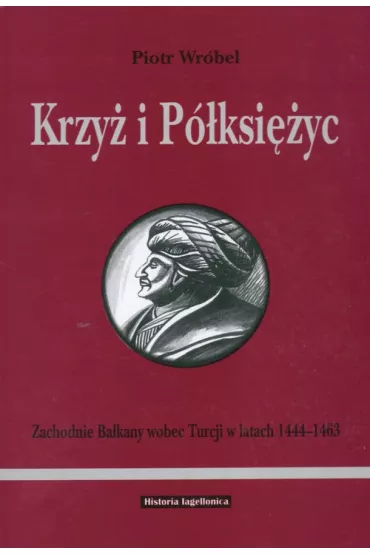 Krzy� i P�ksi�yc - Piotr Wr�bel