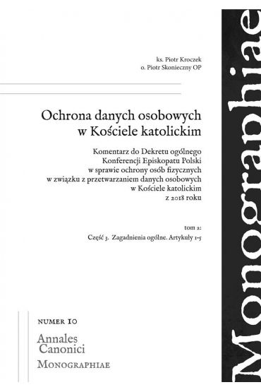 Ochrona danych osobowych w Kościele katolickim. Tom 2