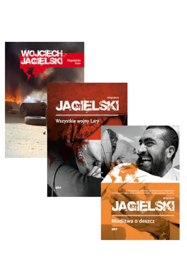 Pakiet: Wypalanie traw, Wszystkie wojny Lary, Modlitwa o deszcz - Wojciech Jagielski