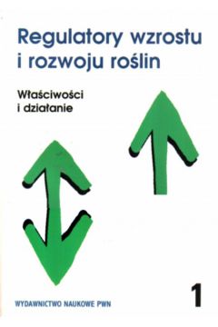 Regulatory wzrostu i rozwoju ro�lin