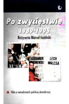 Po zwyci�stwie. 1989-1995