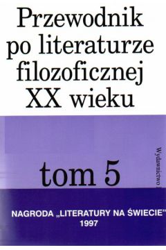 Przewodnik po literaturze filozoficznej XX wieku - Skarga Barbara (pod redakcj�) - Skarga Barbara 