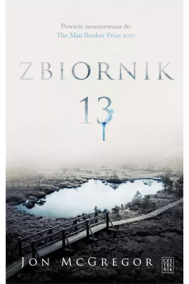 Zbiornik 13 - Jon McGregor