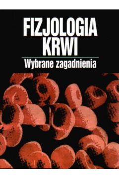Fizjologia krwi. - D�browski Zbigniew - Zbigniew D�browski