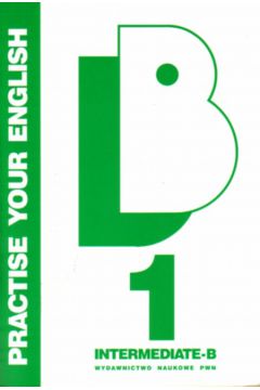 Practise Your English B-1 - Virkus Dia - Virkus Dia