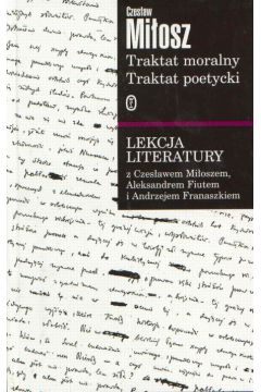 Traktat moralny Traktat poetycki - Mi�osz Czes�aw