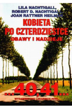 Kobieta po czterdziestce - Nachtigall Lila i inni - Nachtigall Lila i inni