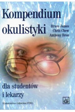 Kompendium okulistyki - James Bruce i inni - James Bruce i inni