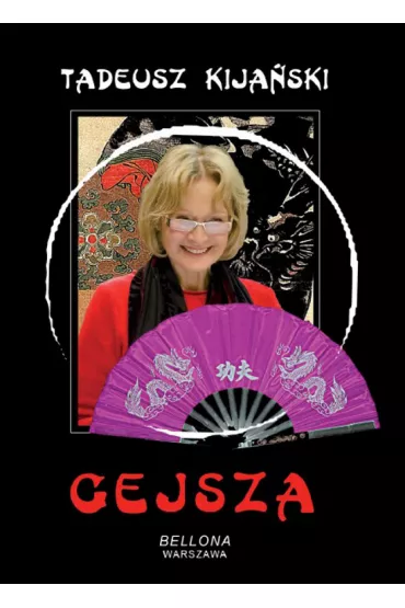 Gejsza. Ksi��ka + CD - Tadeusz Kija�ski