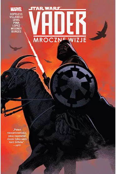 Star Wars Vader. Mroczne wizje - Dennis  8222, Hallum, Hopeless 8221