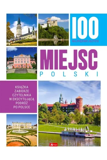 100 najpi�kniejszych miejsc Polski