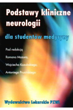 Podstawy kliniczne neurologii