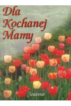 Dla kochanej mamy