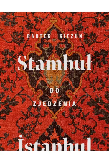 Stambu� do zjedzenia - Bartek Kie�un