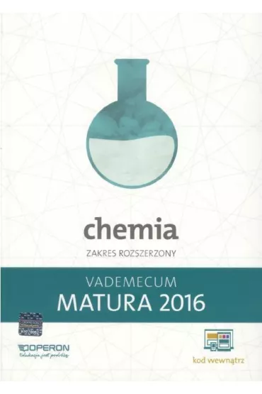Matura 2016 Chemia Vademecum Zakres rozszerzony