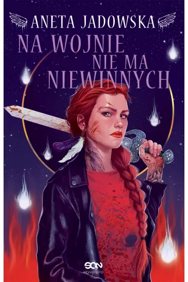 Na wojnie nie ma niewinnych. Heksalogia o Dorze Wilk. Tom 6 - Aneta Jadowska