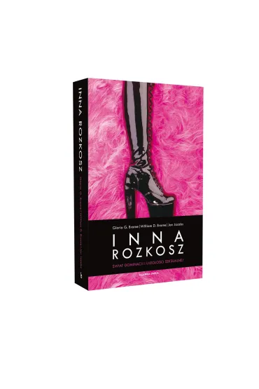 Inna rozkosz. �wiat dominacji i uleg�o�ci seksualnej - Jon Jacobs, Gloria G Brame, William D Brame