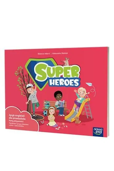 Super Heroes. Karty aktywno�ci do j�zyka angielskiego dla przedszkola. Pi�ciolatki i grupy mieszane cztero- i pi�ciolatk�w - Rebecca Adlard, Aleksandra  Ra�niak