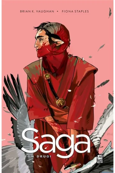 Saga. Tom 2 - Brian K. Vaughan, Fiona Staples