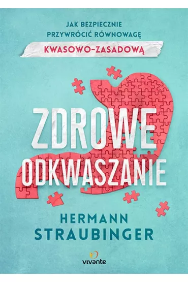 Zdrowe odkwaszanie - Hermann Straubinger
