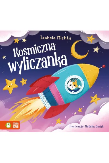Kosmiczna wyliczanka - Izabela Michta