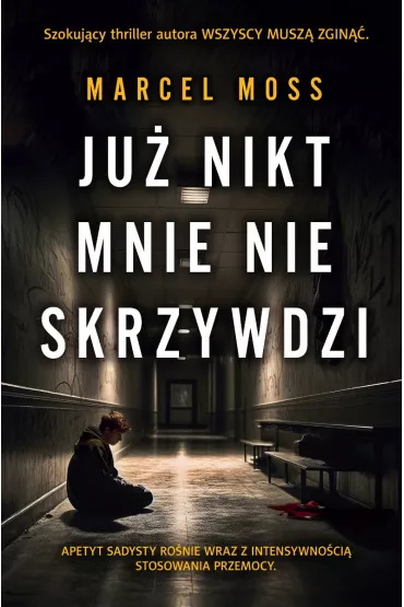 eBook Ju nikt mnie nie skrzywdzi mobi epub - Marcel Moss