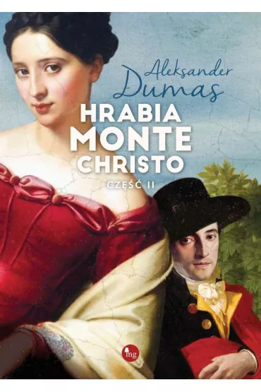Hrabia Monte Christo. Cz�� 2 - Aleksander Dumas