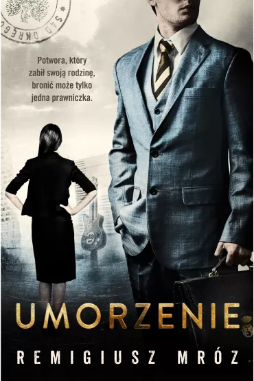 Umorzenie. Joanna Chy�ka. Tom 9 - Remigiusz Mr�z