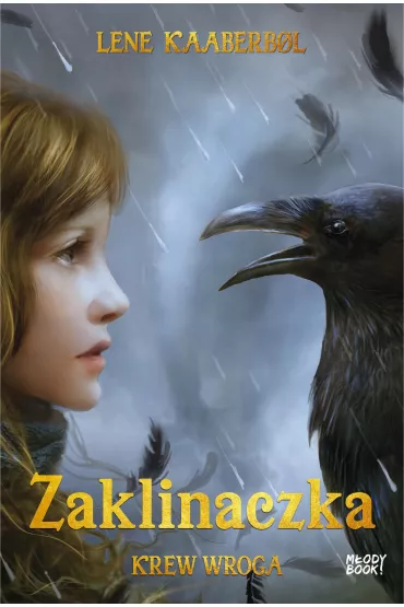 Krew wroga. Zaklinaczka. Tom 5 - Lene Kaaberbol