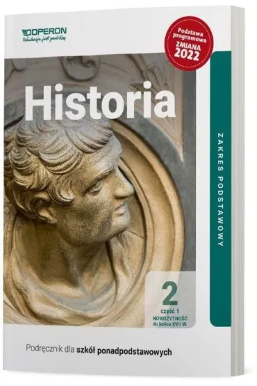 Historia 2. Cz�� 1. Podr�cznik dla szk� ponadpodstawowych. Zakres podstawowy - Janusz Ustrzycki, Miros�aw Ustrzycki
