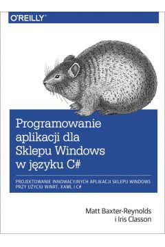 eBook Programowanie aplikacji dla Sklepu Windows w C# pdf