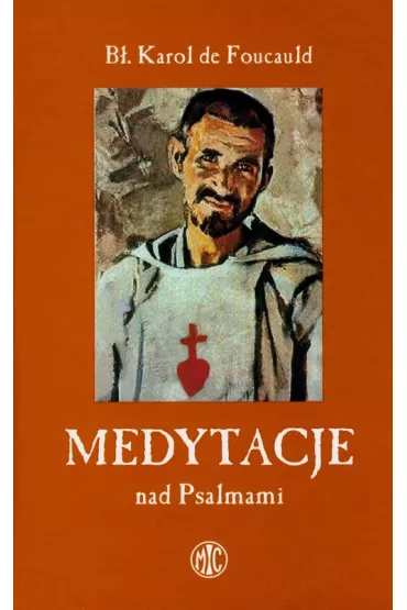 Medytacje nad psalmami - Karol Foucauld