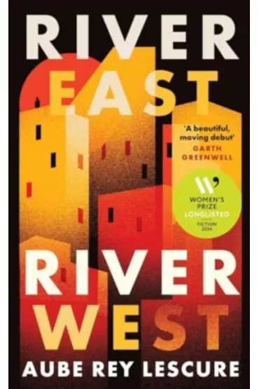 River East, River West wer. angielska - Aube Rey Lescure