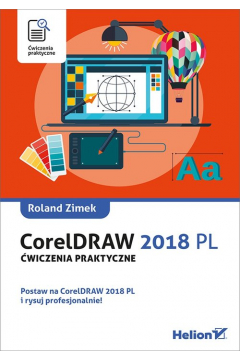 CorelDRAW 2018 PL. wiczenia praktyczne