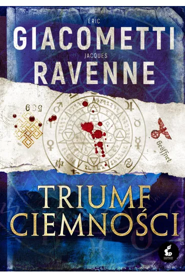 Triumf ciemno�ci. Cykl Czarne S�o�ce. Tom 1 - Eric Giacometti, Jacques Ravenne