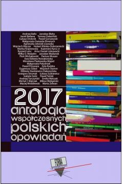 eBook 2017. Antologia wspczesnych polskich opowiada mobi epub