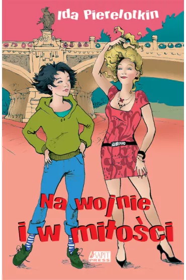Na wojnie i w mi�o�ci - Ida Pierelotkin