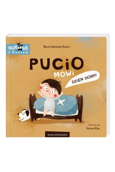 Pucio mwi dzie dobry - Marta Galewska-Kustra
