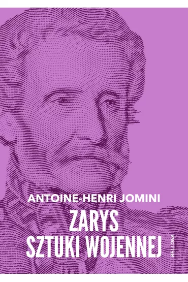 Zarys sztuki wojennej - Jomini Antoine Henri