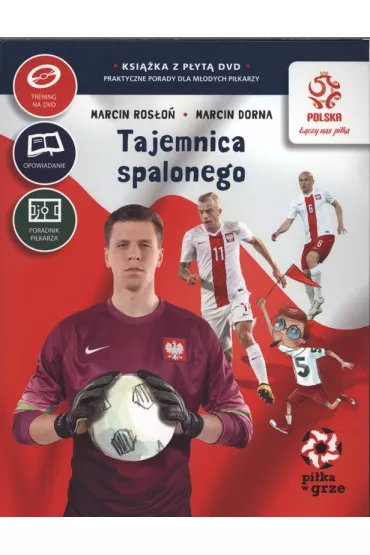 PZPN. Pi�ka w grze. Tajemnica spalonego (ksi��ka z DVD) * * - Marcin Dorna, Marcin Ros�o�