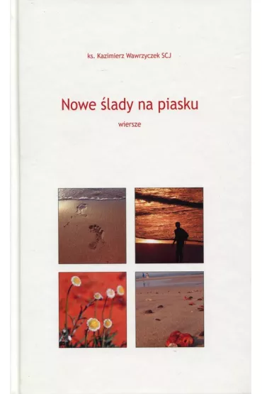 Nowe �lady na piasku - Kazimierz Wawrzyczek