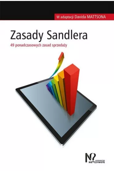 Zasady Sandlera. 49 ponadczsaowych zasad sprzeda�y - David Mattson