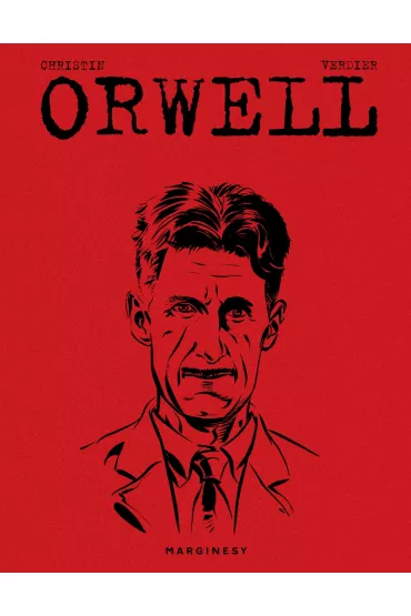 Orwell - Sebastien Verdier, Pierre Christin