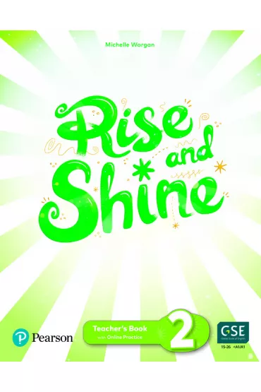 Rise and Shine 2. Teacher's Book with Presentation Tool and Digital Resources + Ksi��ka w wersji cyfrowej - Michelle Worgan
