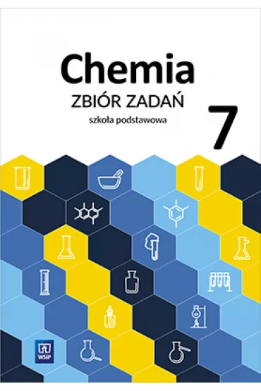 Chemia. Zbi�r zada�. Klasa 7. Szko�a podstawowa - Anna Warcho�, Dorota Lewandowska, Waldemar Tejchman, Lidia Wasy�yszyn