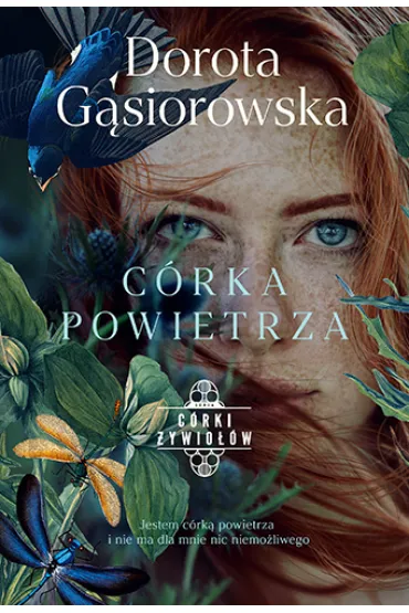 C�rka powietrza. C�rki �ywio��w. Tom 2 - Dorota G�siorowska